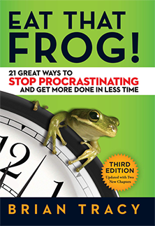 Eat That Frog: 21 Great Ways to Stop Procrastinating and Get More Done in Less Time