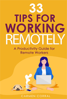 33 Tips for Working Remotely A Productivity Guide for Remote Workers