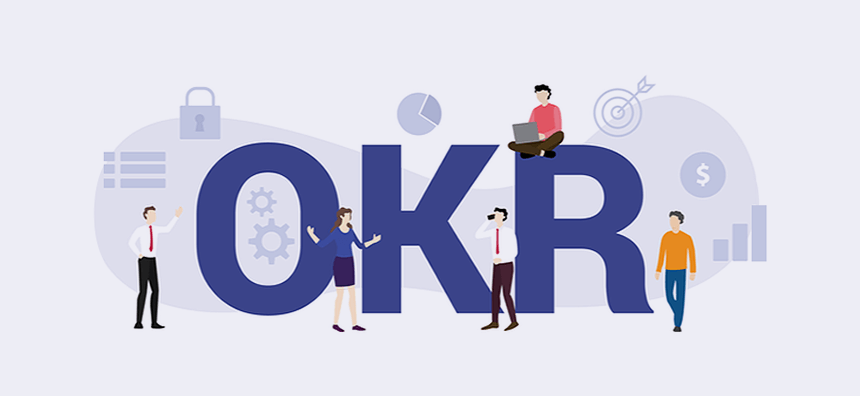 OKR - Objectives And Key Results