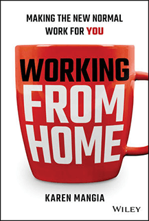 Working From Home Making the New Normal Work for You
