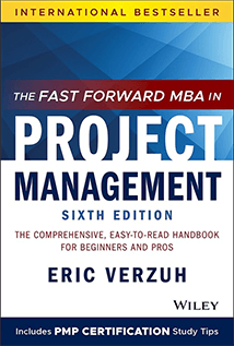 The Fast Forward MBA in Project Management- Sixth Edition