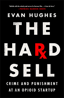 The Hard Sell by Evan Hughes