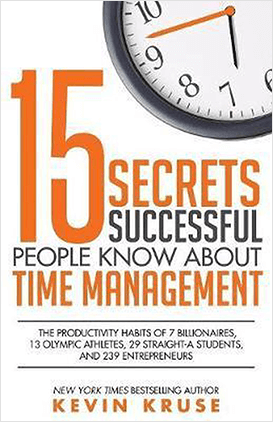 15 Secrets Successful People Know About Time Management Book