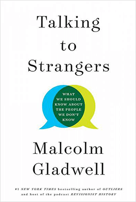 Talking to Strangers Book on Communication Skills