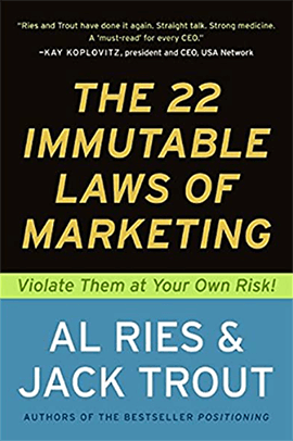 The 22 Immutable Laws of Marketing Book