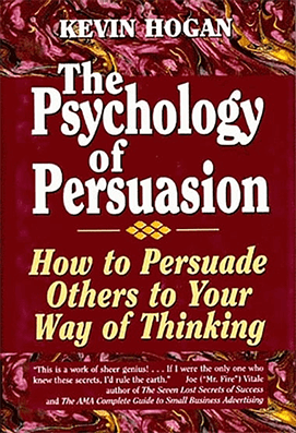 The Psychology of Persuasion - A Book on Marketing