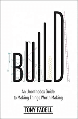 Build - A Book on Entrepreneurship by Tony Fadell