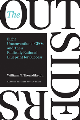 The Outsiders - Eight Unconventional CEOs and Their Radically Rational Blueprint for Success Book