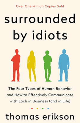 Surrounded by Idiots - A Book by Thomas Erikson