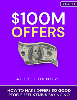 $100M Offers - Alex Hormozi