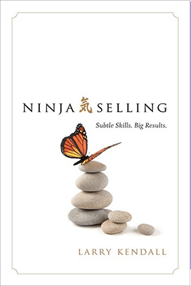 Ninja Selling - Larry Kendall