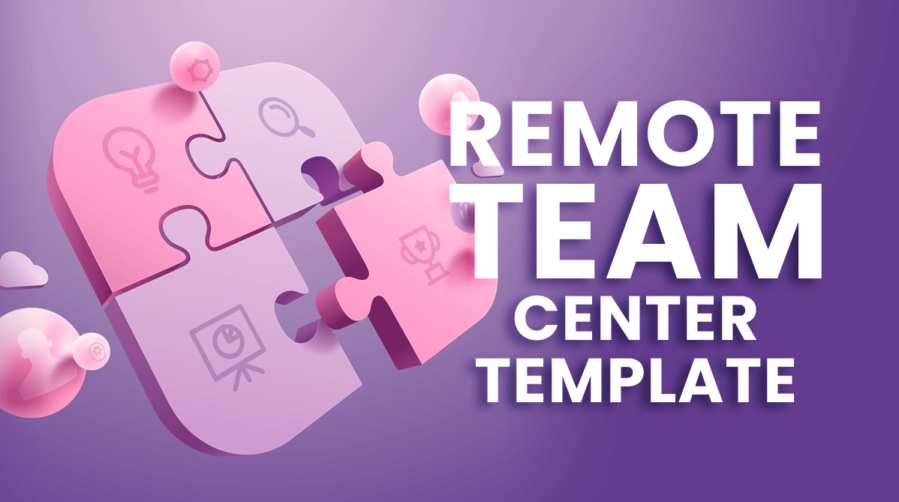 Image Represents Remote Team Center Template