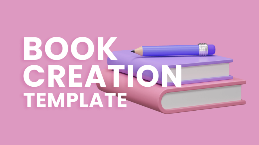 Image represents Book Creation Template