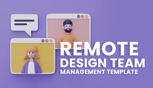 Remote Design Team Management Template